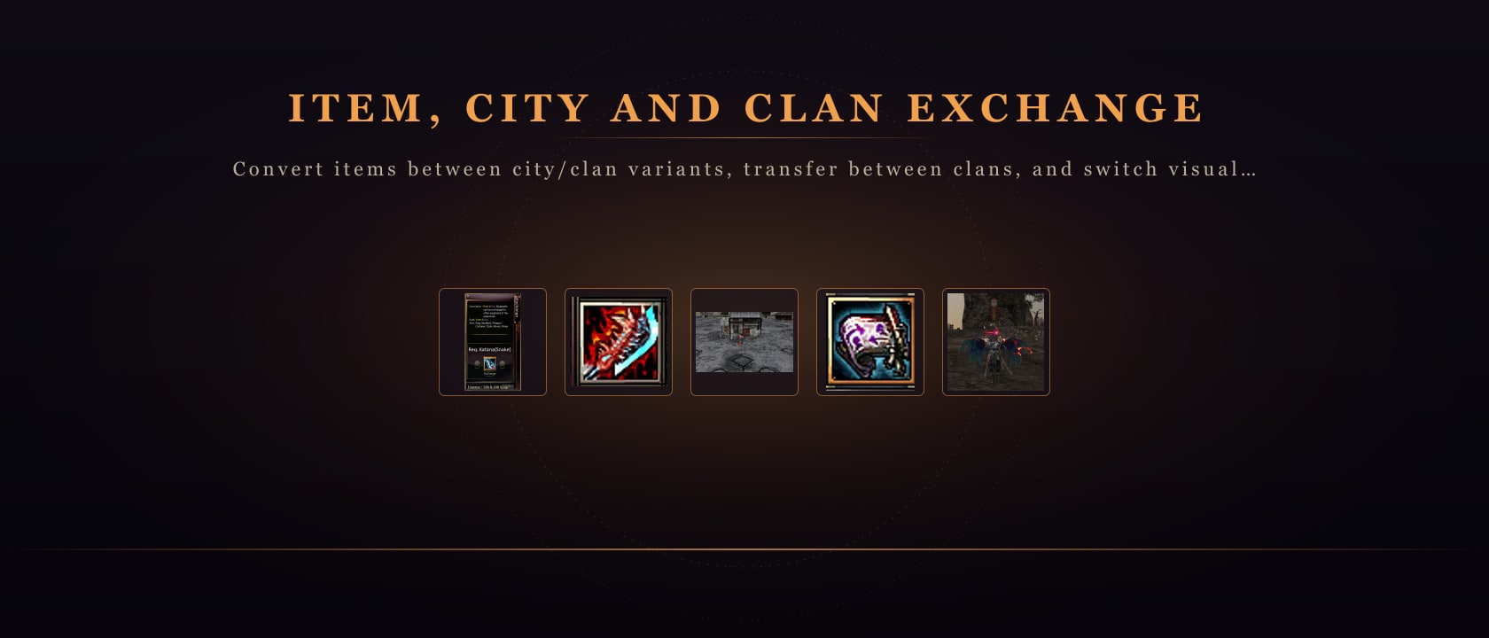 Item, City and Clan Exchange