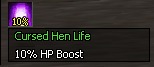 Cursed Hen Life - +10% HP Cursed Hen Life - +10% HP